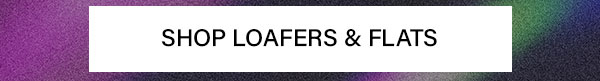 Loafers & flats