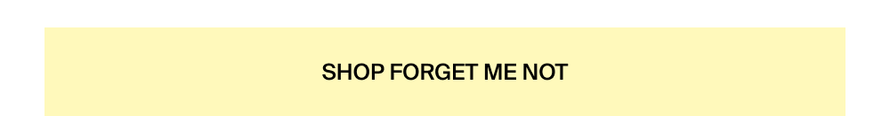 Shop Forget Me Not