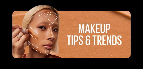 Makeup Tips & Trends