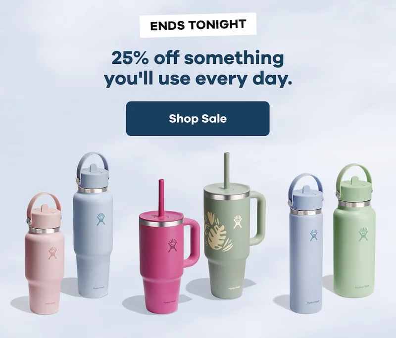 ENDS TONIGHT. 25% off something you'll use every day. | Shop Sale