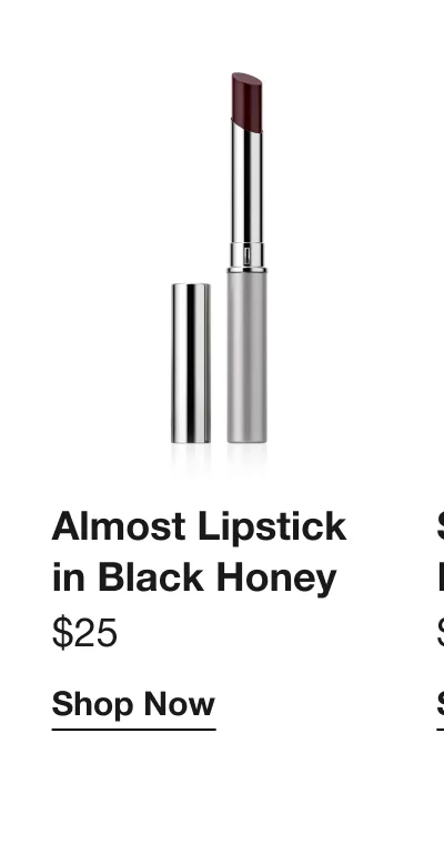 Almost Lipstick in Black Honey $25 Shop Now