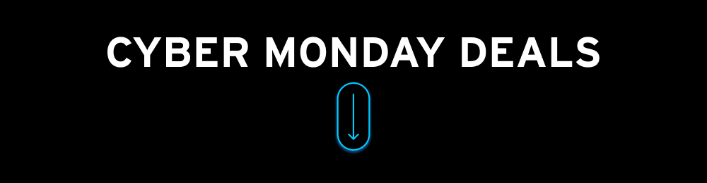 CYBER MONDAY DEALS