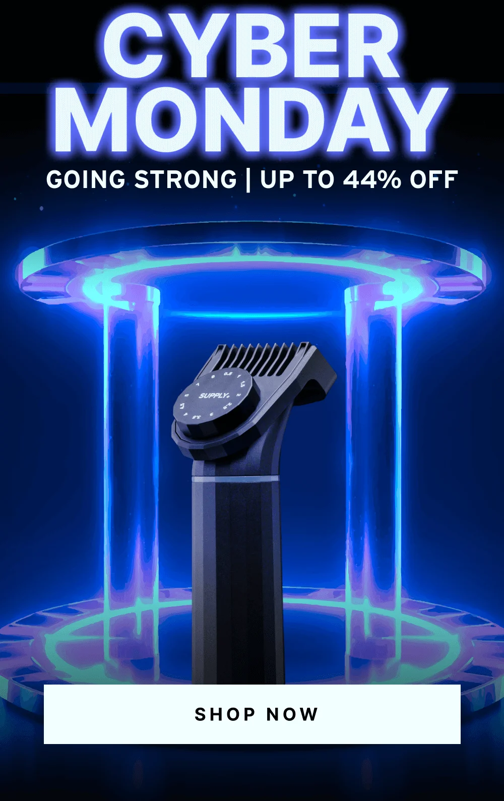CYBER MONDAY  [ SHOP NOW ]