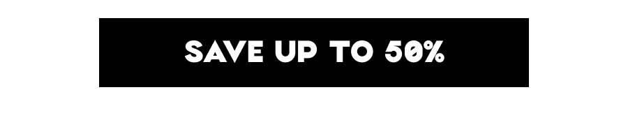Save Up To 50%