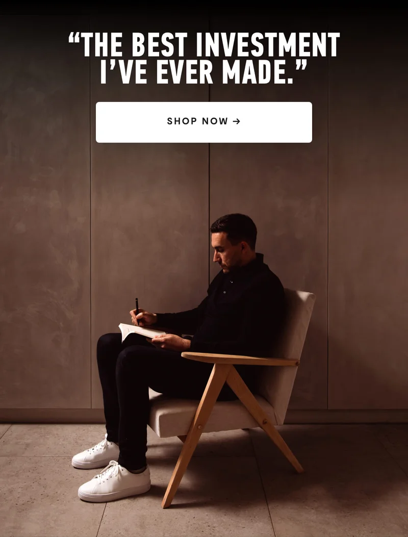 "The Best Investment I've Ever Made."