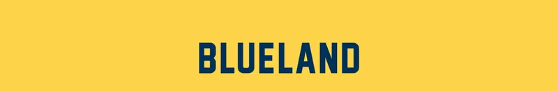 Blueland
