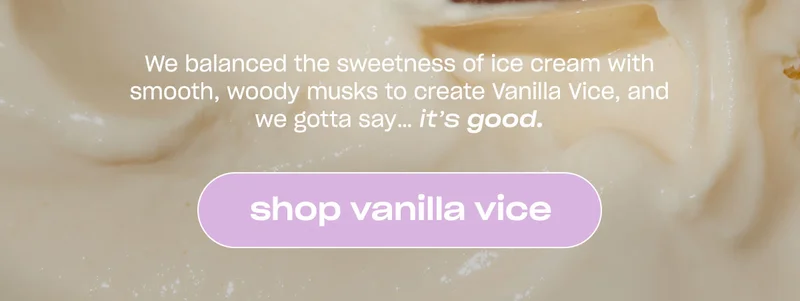 Shop Vanilla Vice. ↗