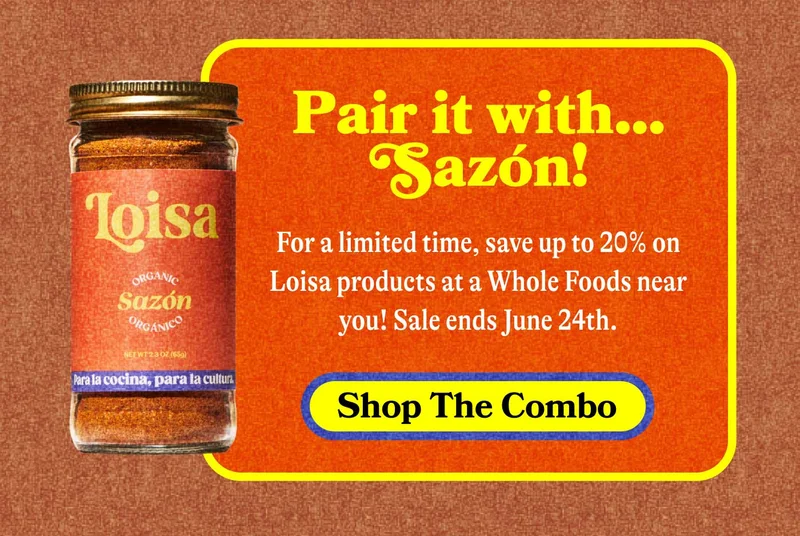 Pair it with…Sazón! Name a better pantry duo…we’ll wait. This set of organic seasonings is the perfect pair for all your flavor needs. SHOP THE COMBO