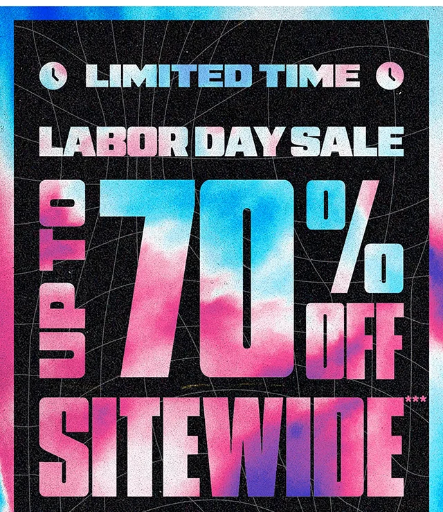 Limited Time Labor Day Sale! Up to 70% Off Sitewide. Exclusions Apply. Shop Now