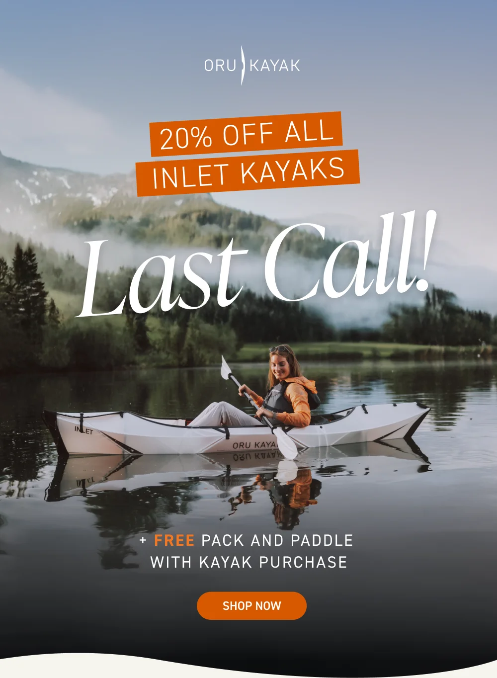 DOUBLE UP ON DEALS! 20% OFF SELECT KAYAKS + FREE GEAR BUNDLE DOUBLE UP ON DEALS! 20% OFF SELECT KAYAKS + FREE GEAR BUNDLE