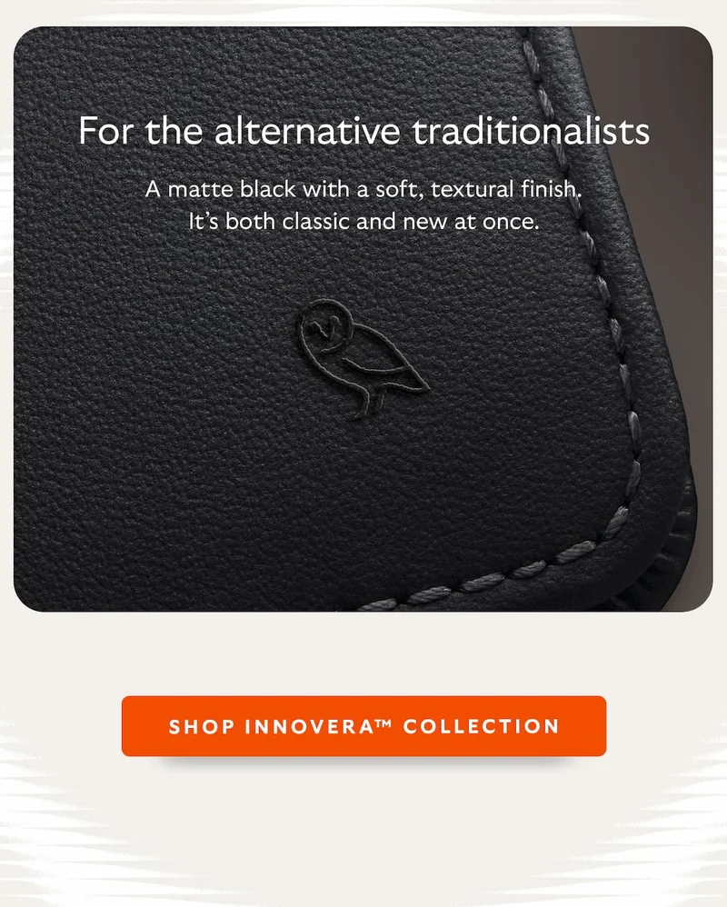For the alternative traditionalists. A matte black with a soft, textural finish. It’s both classic and new at once.