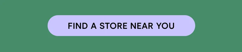 FIND A STORE NEAR YOU