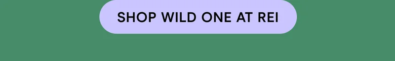 SHOP WILD ONE AT REI