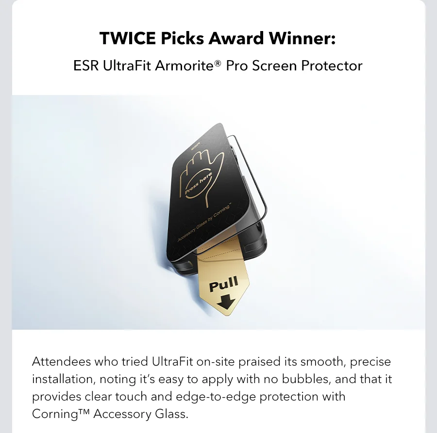 TWICE Picks Award Winner: ESR UltraFit Armorite® Pro Screen Protector