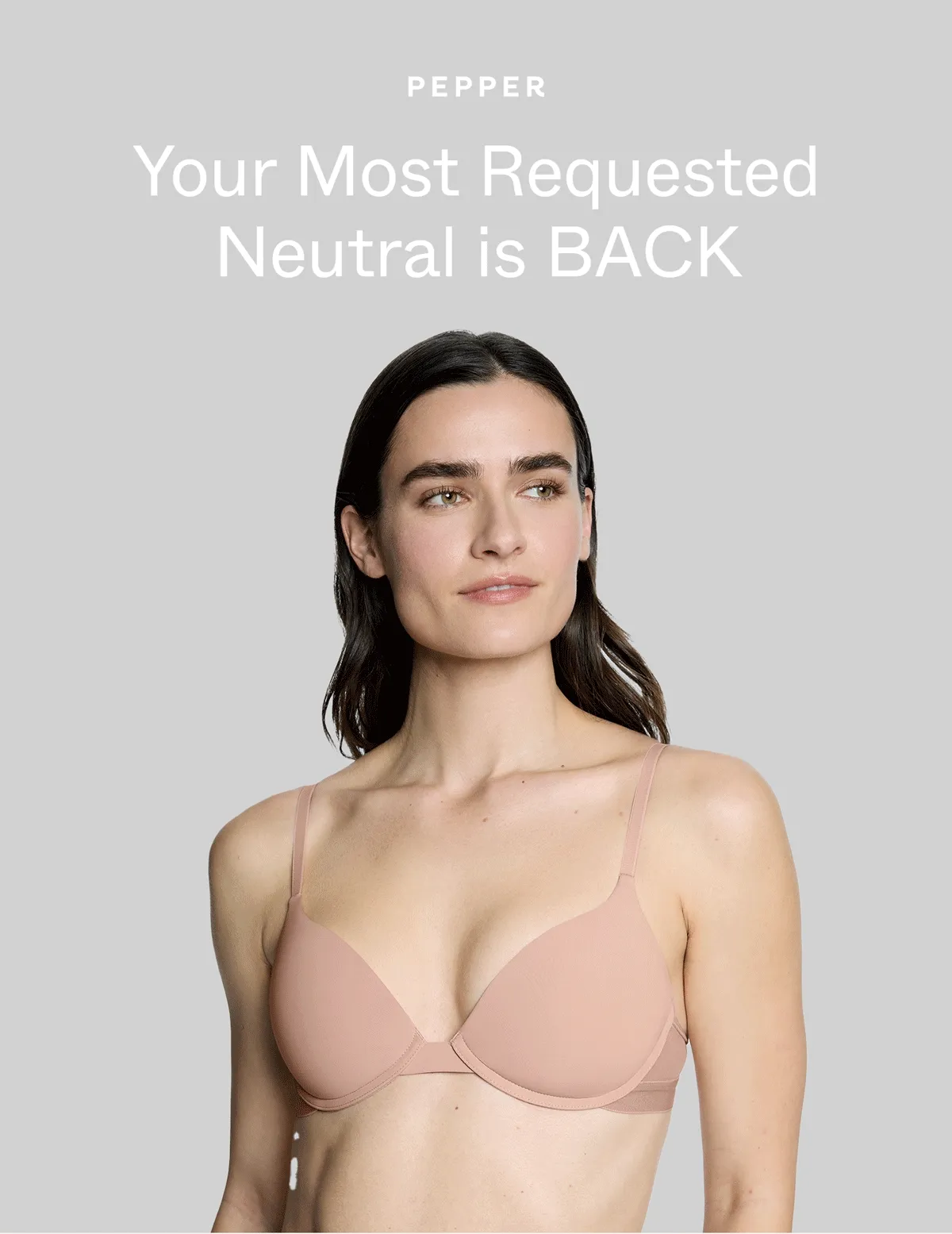 Your Most Requested Neutral is BACK
