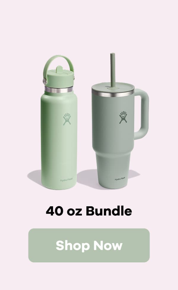 40 oz Bundle | Shop Now