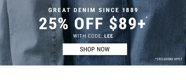 Great Denim Since 1889. 25% Off $89+* With Code: LEE. Shop Now