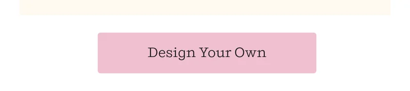 Design Your Own