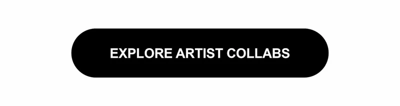 Explore Artist Collabs
