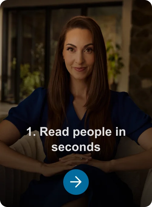 1. Read people in seconds