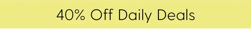 40% Off Daily Deals