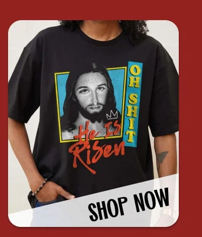 He is risen t-shirt