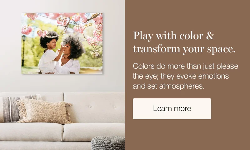 Play with color and transform your space. Colors do more than just please the eye; they evoke emotions and set atmospheres.