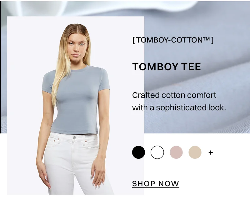 Tomboy-Cotton™
