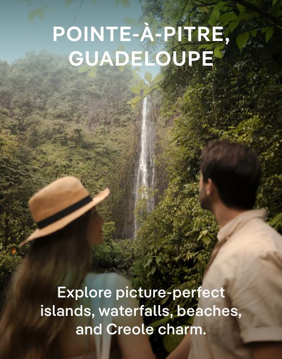 Pointe-À-Pitre, Guadeloupe – Explore picture-perfect islands, waterfalls, beaches, and Creole charm. – Click to View Cruises & Book Now