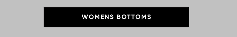 Womens Bottoms