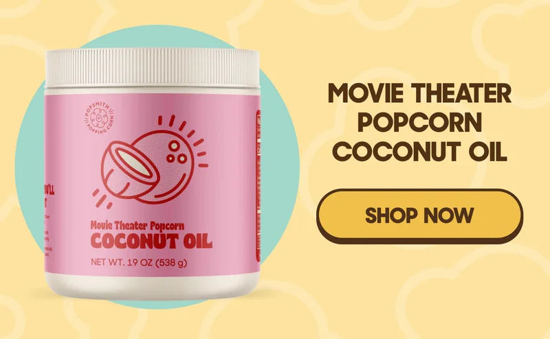 Movie Theater Popcorn Coconut Oil SHOP NOW