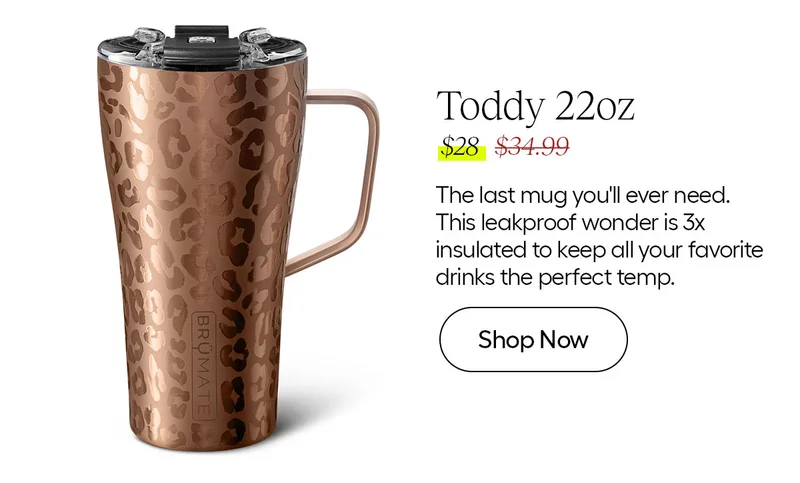 Toddy 22oz - Shop Now