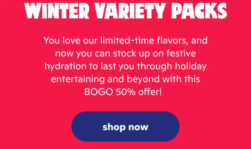 BOGO50% on holiday flavors!