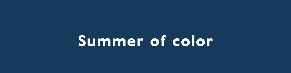 Summer of color