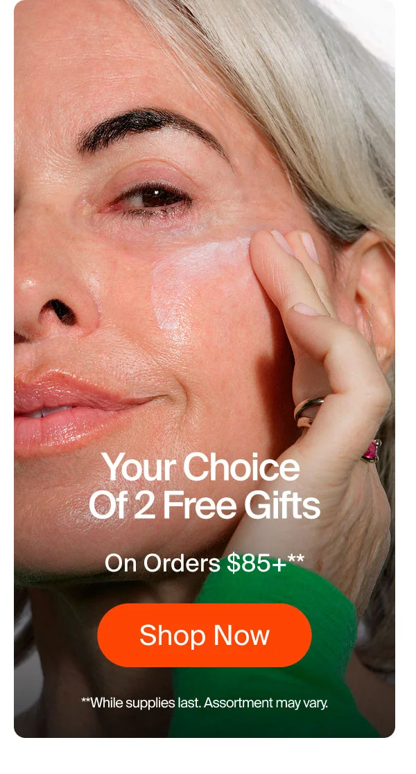 Your Choice Of 2 Free Gifts