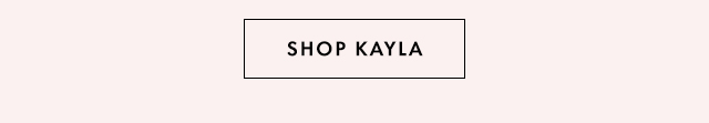 SHOP KAYLA