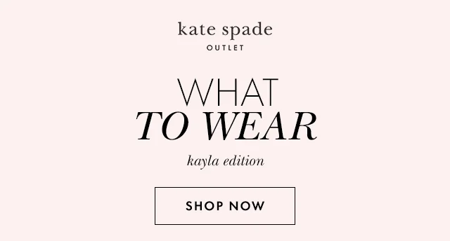 WHAT TO WEAR