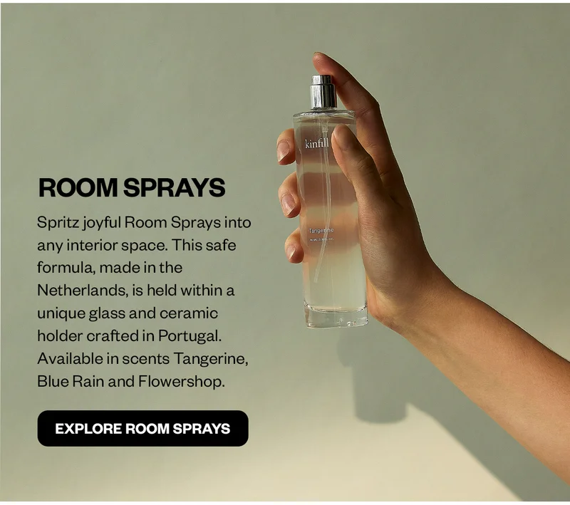 Spritz joyful Room Sprays into any interior space. This safe formula, made in the Netherlands, is held within a unique glass and ceramic holder crafted in Portugal. Available in scents Tangerine, Blue Rain and Flowershop.