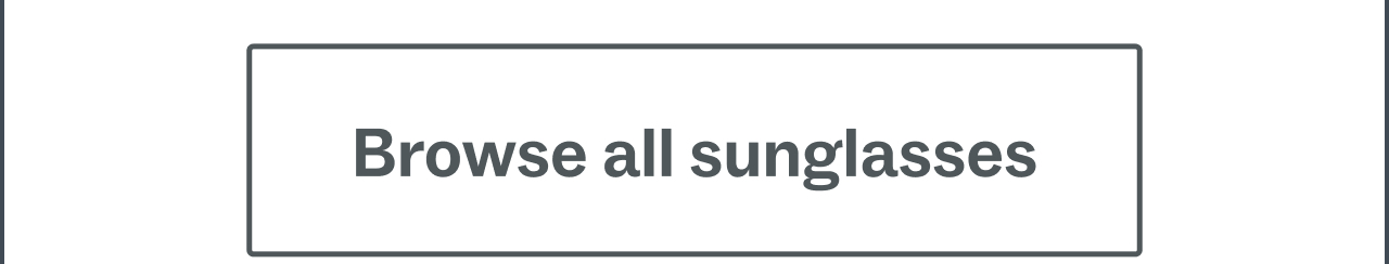 Browse all sunglasses