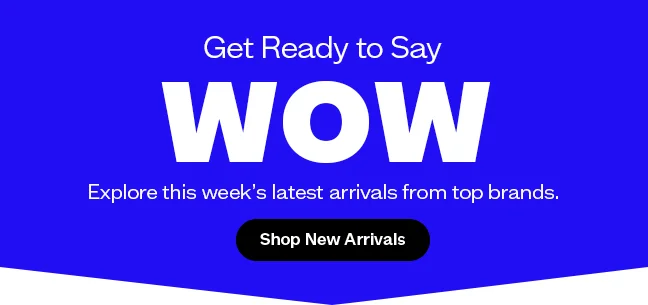 New Arrivals