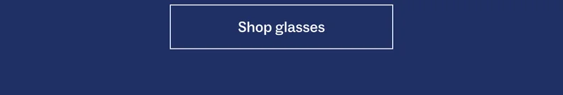 Shop glasses