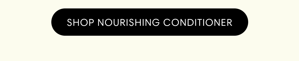 Shop Nourishing Conditioner