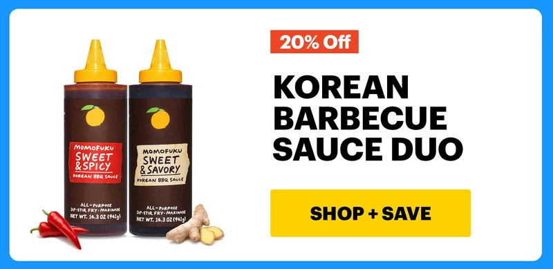 20% OFF: KOREAN BARBECUE SAUCE DUO. CTA: SHOP + SAVE