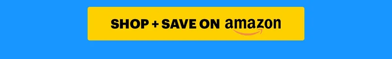 SHOP + SAVE ON AMAZON
