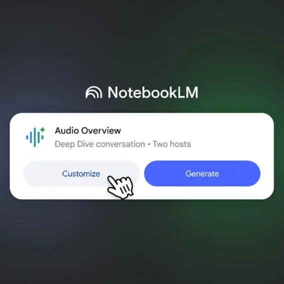 A screenshot of the NotebookLM user interface. A pop-up box displays the Audio Overview feature, offering a “deep dive conversation with two hosts.” Buttons labeled “Customize” and “Generate” are shown, with a cursor hovering over “Customize.”