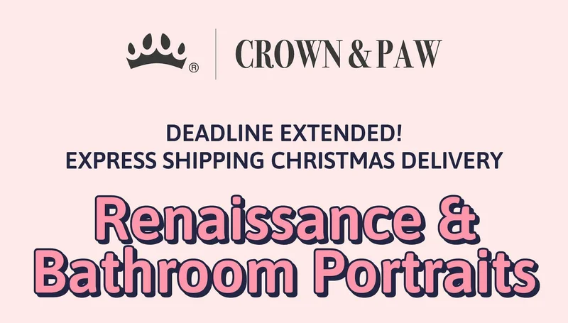 Deadline Extended! Express Shipping Christmas Delivery | Renaissance & Bathroom Portraits