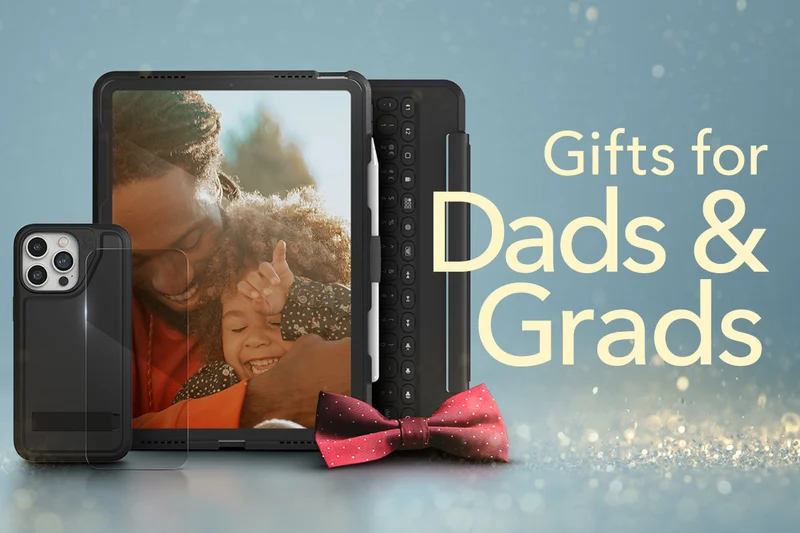 Gifts for Dads & Grads