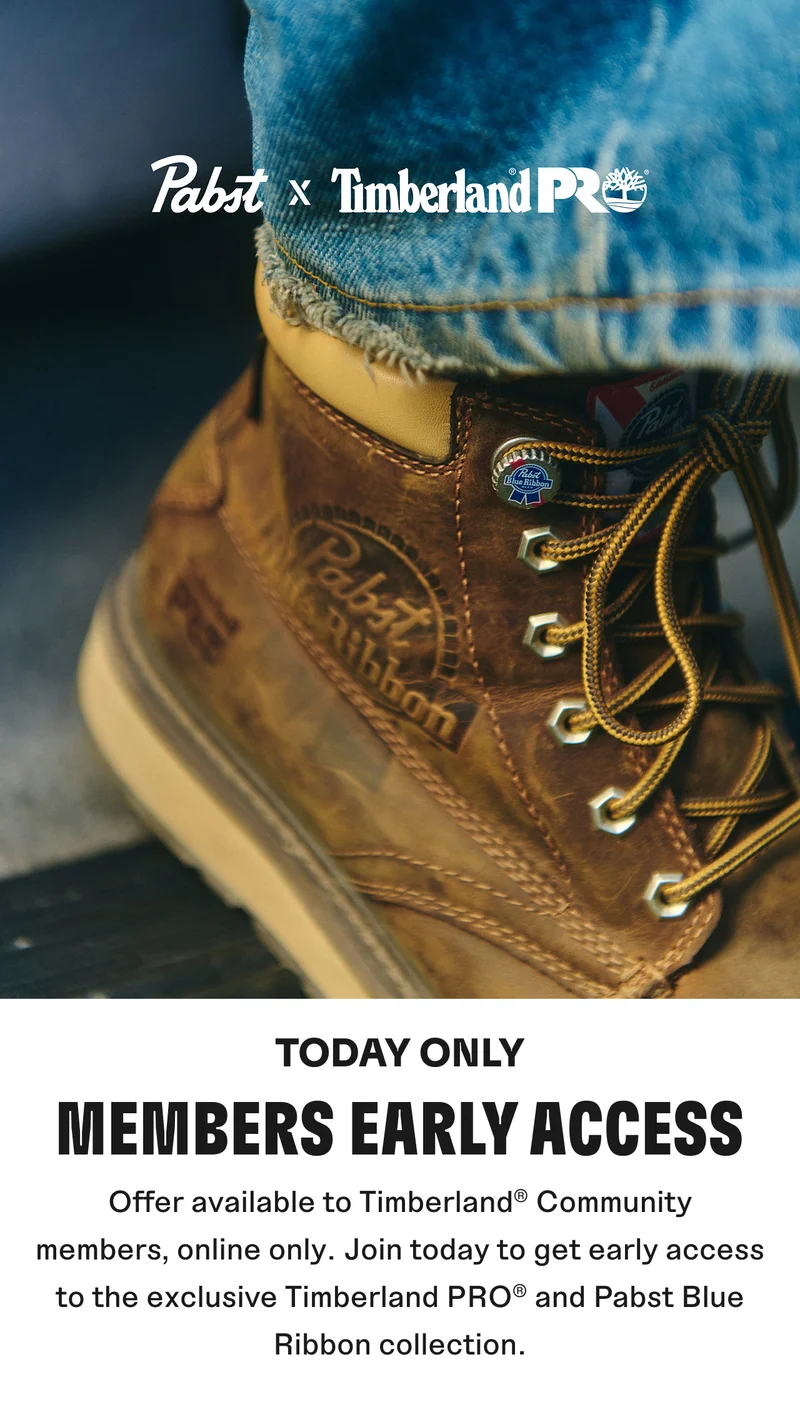 Pabst x Timberland PRO. Today Only: Members Early Access