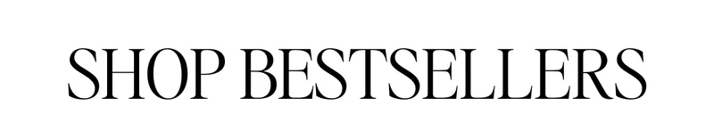 Shop bestsellers