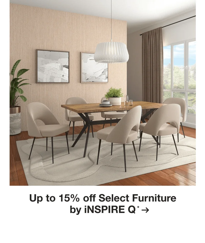 Up to 15% off Select Furniture by iNSPIRE Q*